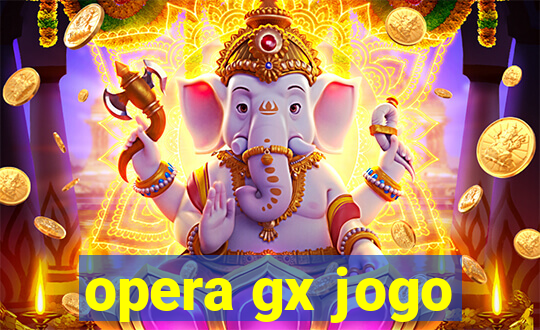 opera gx jogo